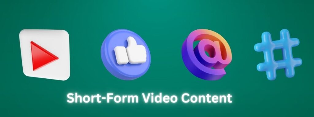 Mastering Short-Form Video Content